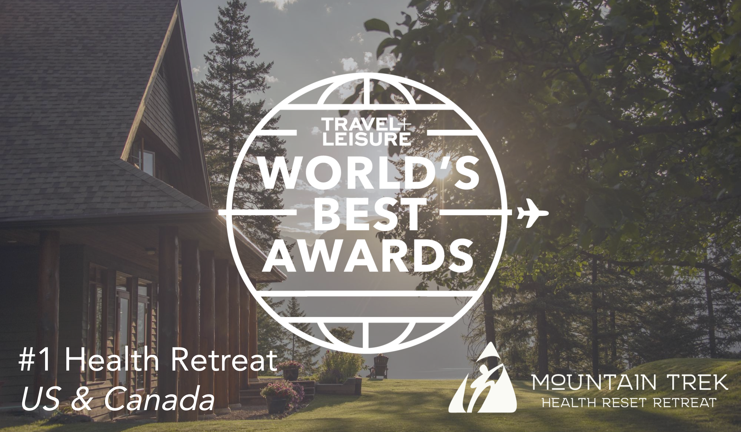 Top Rated Health Retreat in US & Canada by Travel + Leisure